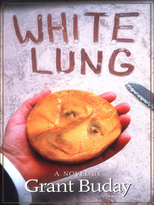 Title details for White Lung by Grant Buday - Available